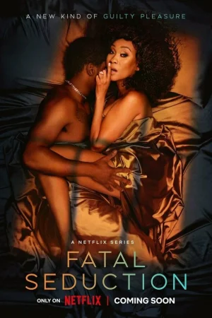 Роковое соблазнение 1-2 сезон онлайн